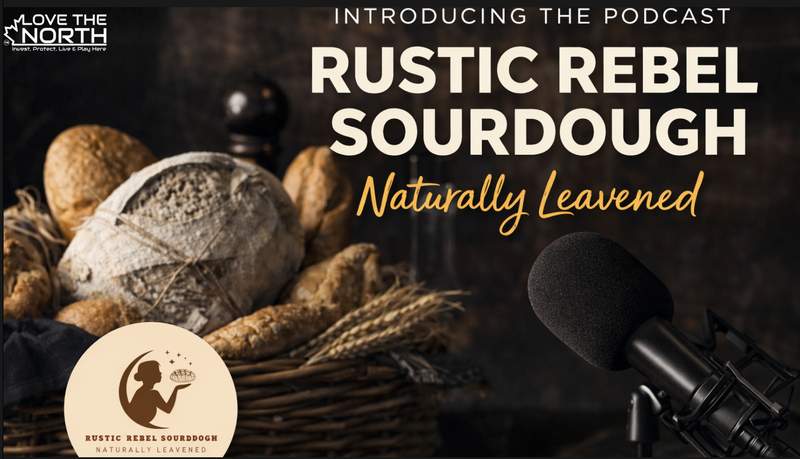 Rustic Rebel Sourdough — a home-grown Northern Ontario business with a story worth sharing