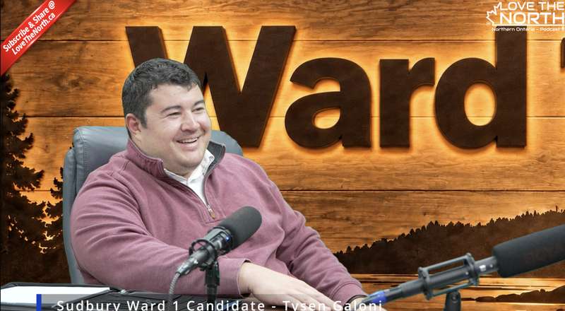 Ward 1 Candidate Tysen Galoni: A Different Approach to Sudbury City Hall