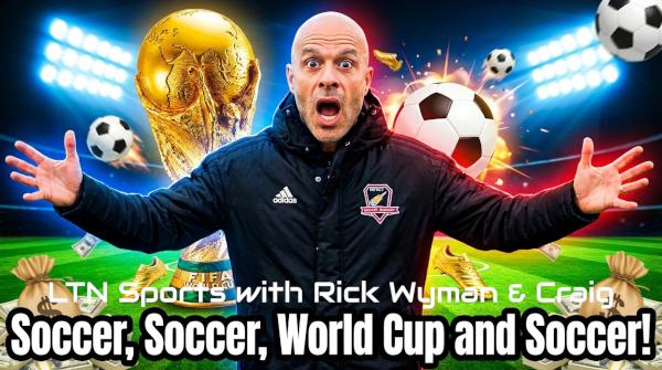 LTN Sports - Rick Wyman & Craig